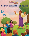 The Beginner's Bible Let's Learn About Jesus - Get to Know God&rsquo;s Perfect Son
